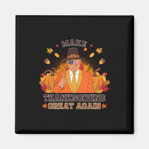Maak Thanksgiving weer geweldig Grappig Herfst Her Magneet