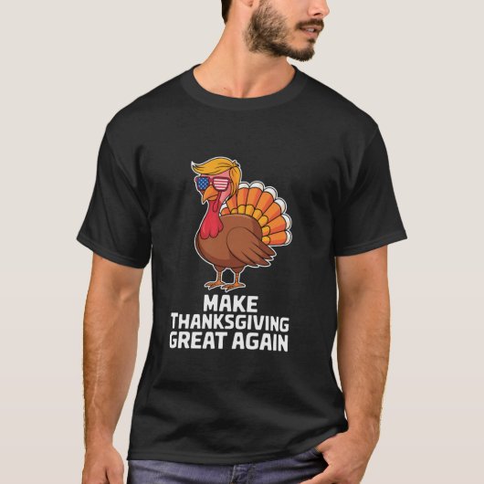 Maak Thanksgiving weer geweldig Grappig Trump Hair T-shirt (Voorkant)