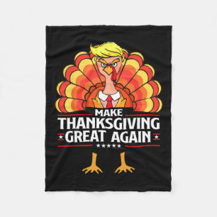 Maak Thanksgiving weer geweldig Grappig Trump Turk Fleece Deken