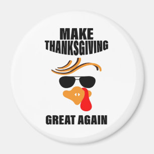Maak Thanksgiving weer geweldig, Grappig Turkije G Magneet