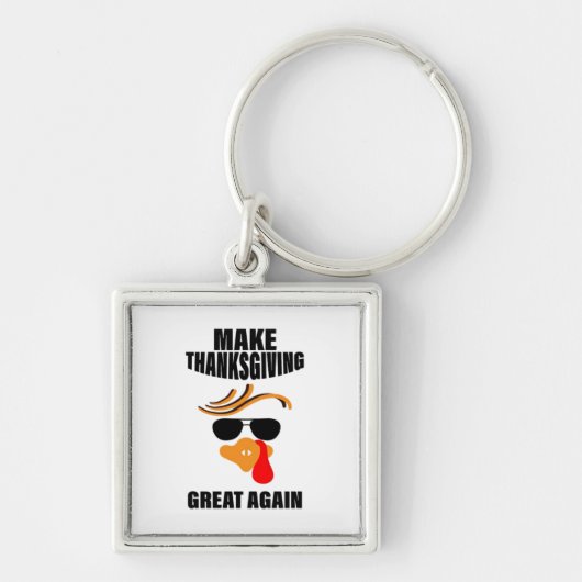 Maak Thanksgiving weer geweldig, Grappig Turkije G Sleutelhanger (Voorkant)