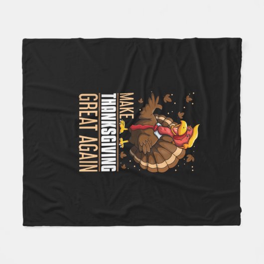 Maak Thanksgiving weer geweldig Grappig Turkije Tr Fleece Deken (Voorkant (Horizontaal))