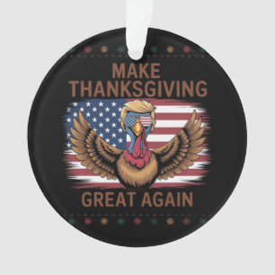 Maak Thanksgiving weer geweldig, grappige Trump Tu Ornament