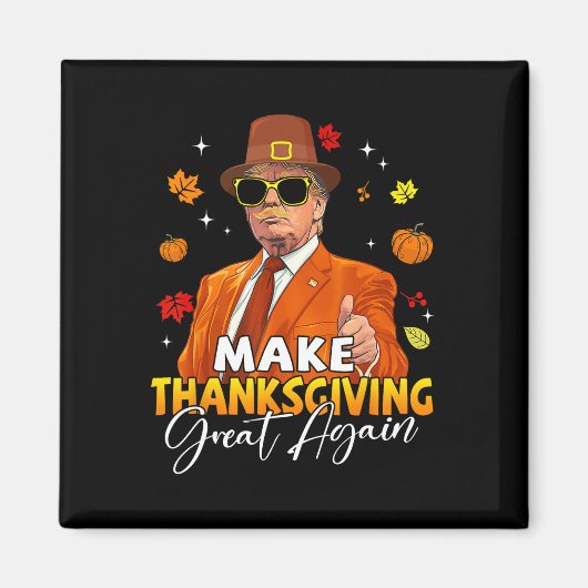 Maak Thanksgiving weer geweldig Herfst Herfst Herf Magneet (Voorkant)