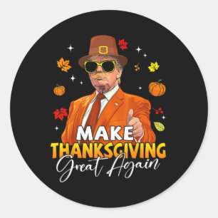 Maak Thanksgiving weer geweldig Herfst Herfst Herf Ronde Sticker