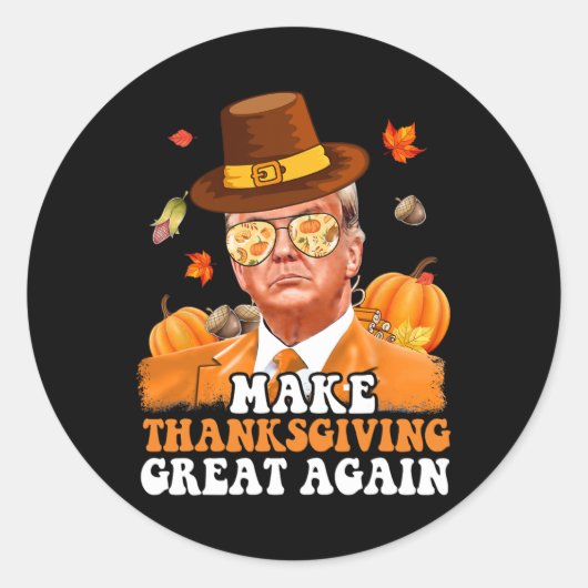 Maak Thanksgiving weer geweldig Herfst Herfst Herf Ronde Sticker (Voorkant)