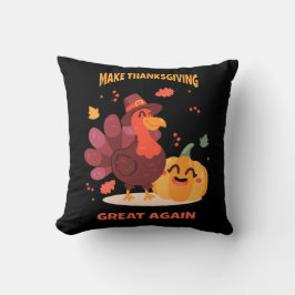 Maak Thanksgiving weer geweldig Kussen