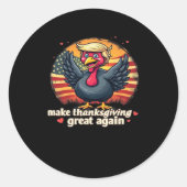 Maak Thanksgiving weer geweldig Thanksgiving Class Ronde Sticker (Voorkant)