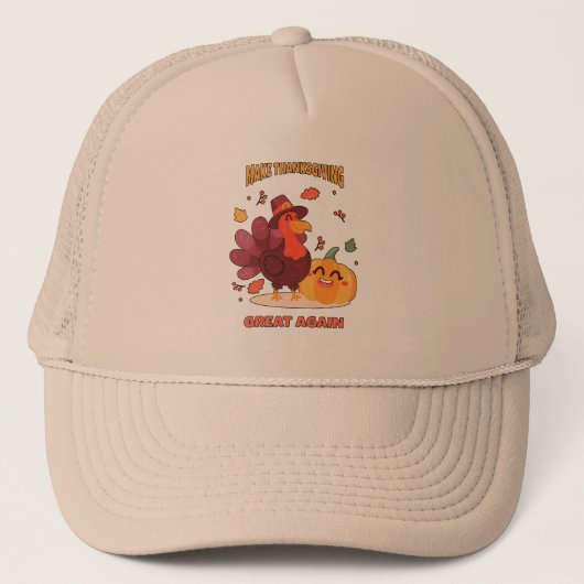 Maak Thanksgiving weer geweldig Trucker Pet (Voorkant)