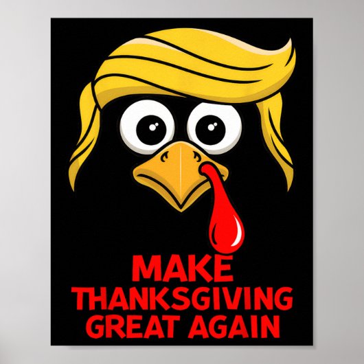 Maak Thanksgiving weer geweldig, Trump Turkije gra Poster (Voorkant)