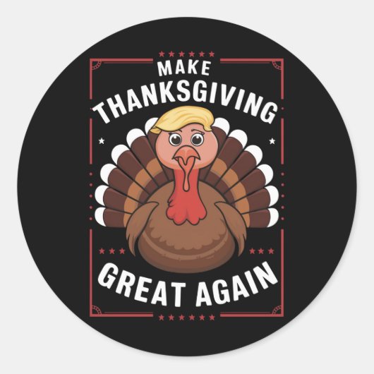 Maak Thanksgiving weer Groot Amerika Trump Turkije Ronde Sticker (Voorkant)