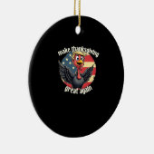 Maak Thanksgiving weer groot Thanksgiving Keramisch Ornament (Rechts)