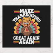 Maak Thanksgiving weer groot Trump Turkije 2024 Bier Etiket (Enkel label)