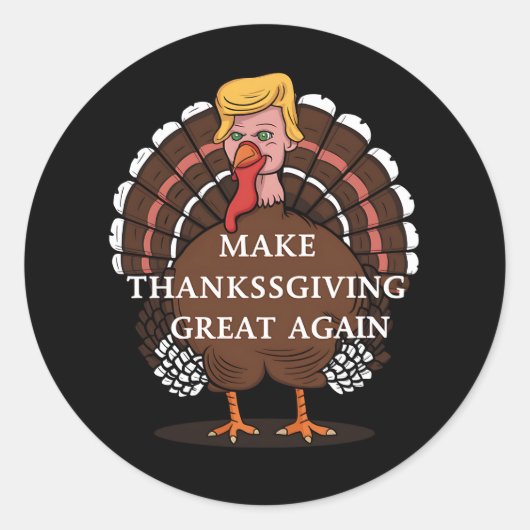 Maak Thanksgiving weer groot Trump Turkije 2024 Ronde Sticker (Voorkant)