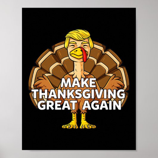 Maak Thanksgiving weer leuk Trump Turkije Poster (Voorkant)