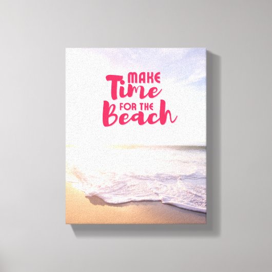 Maak tijd voor het strand canvas afdruk (Voorkant)
