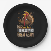 Maak Turkije weer groot Grappige Thanksgiving Trum Papieren Bordje (Voorkant)