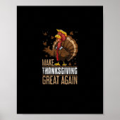 Maak Turkije weer groot Grappige Thanksgiving Trum Poster (Voorkant)