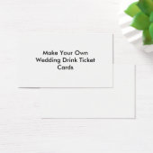 Maak uw eigen Drink Ticket Kaarten voor bruiloften Visitekaartjes (Bureau)