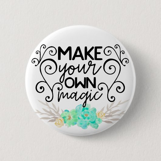 Maak uw eigen Magie Ronde Button 5,7 Cm (Voorkant)