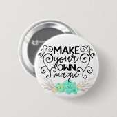 Maak uw eigen Magie Ronde Button 5,7 Cm (Voorkant /achterkant)