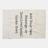 Maak uw eigen Motivatie offertes, namen, tekst Theedoek (Horizontaal)