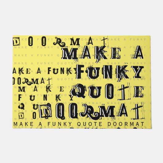 Maak uw eigen persoonlijke Funky Quote | Geel Deurmat (Voorkant)