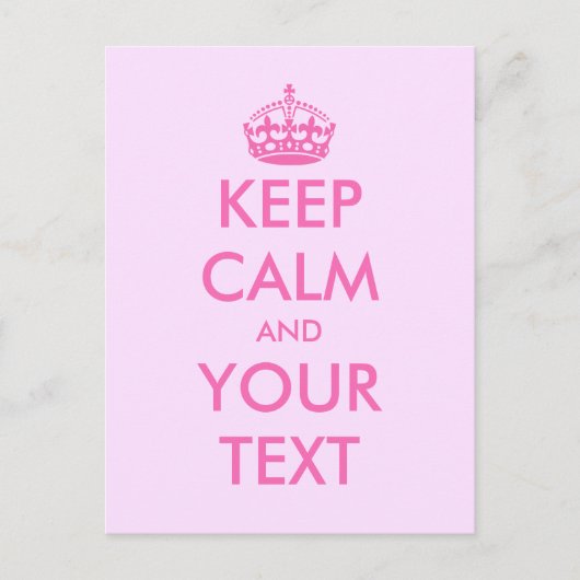 Maak uw eigen roze Houd rustig tekst briefkaarten (Voorkant)