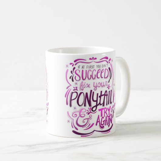 Maak uw Ponytail vast en probeer opnieuw Mok (Voorkant rechts)