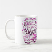 Maak uw Ponytail vast en probeer opnieuw Mok (Links)