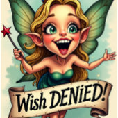 Maak uw wens Verjaardag Kaart Fairy WENS GEWEIGERD