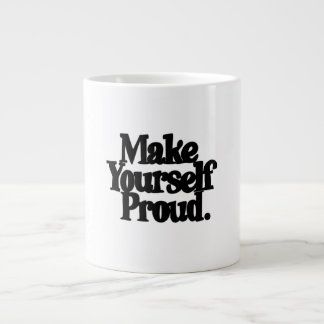 Maak uzelf trots Motiverende Quote Koffiemok Grote Koffiekop