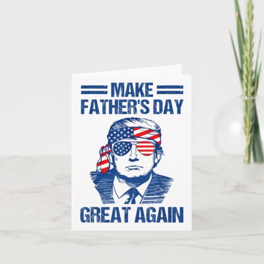 Maak Vaderdag weer geweldig, grappig Trump _1 Kaart (Voorkant)