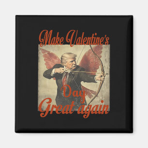 Maak Valentijnsdag weer geweldig Grappig Trump Val Magneet