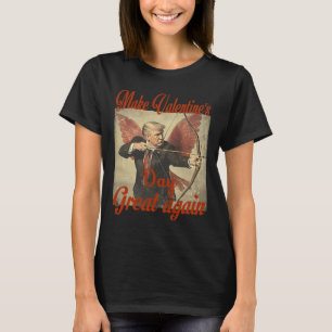 Maak Valentijnsdag weer geweldig Grappig Trump Val T-shirt