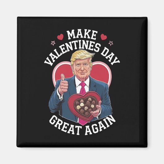 Maak Valentijnsdag weer geweldig, grappige Trump-l Magneet (Voorkant)