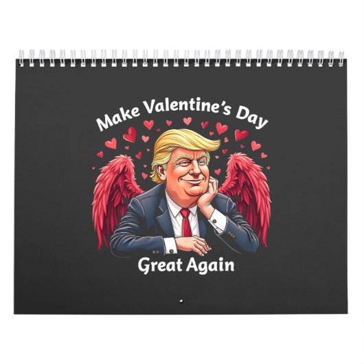 Maak Valentijnsdag weer geweldig Trump-geliefden Kalender (Hoes)