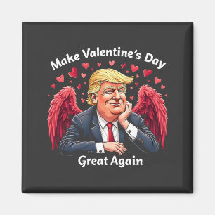 Maak Valentijnsdag weer geweldig Trump-geliefden Magneet