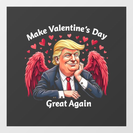 Maak Valentijnsdag weer geweldig Trump-liefhebbers Raamsticker (Vel)