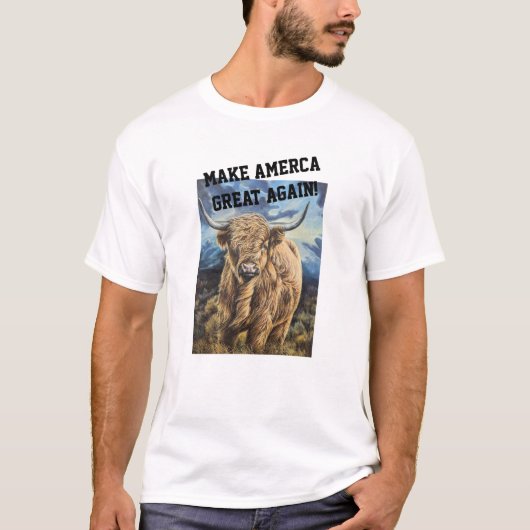 Maak van Amerika een grote Highland Bull T-shirt (Voorkant)