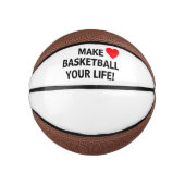 Maak van Basketball uw leven!™ Aangepaste Mini Bas Basketbal (Voorkant)