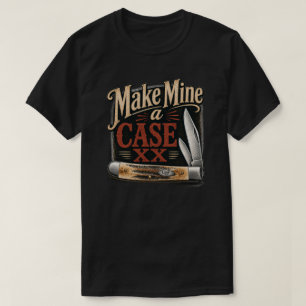 Maak van de mijne een Case XX zakmes T-shirt