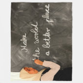 MAAK VAN DE WERELD EEN BETERE PLEK FLEECE DEKEN (Voorkant)