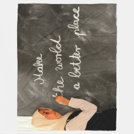 MAAK VAN DE WERELD EEN BETERE PLEK FLEECE DEKEN