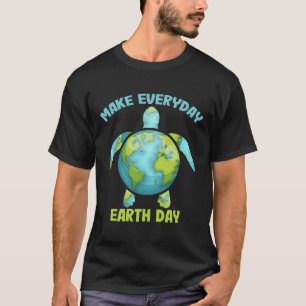 Maak van Everyday Earth Day Save the Planet Zee Tu T-shirt