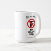 Maak van je leven een 'no failure zone'-Mok Koffiemok (Voorkant rechts)