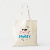 Maak van jezelf een prioriteit, klassieke elegante tote bag (Voorkant)