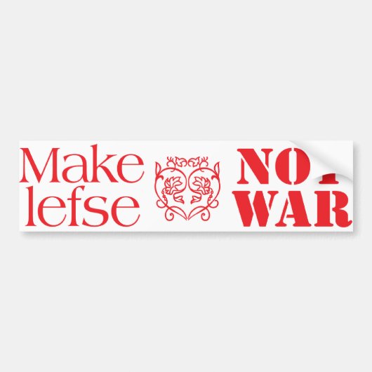 Maak van Lefse geen oorlog Bumpersticker (Voorkant)