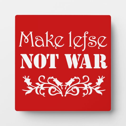 Maak van Lefse geen oorlogsplaque Fotoplaat (Voorkant)