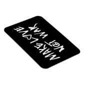 Maak van liefde geen oorlog magneet (Rechterzijde)